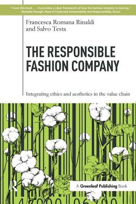 The Responsible Fashion Company: Integrating Ethics and Aesthetics in the Value Chain