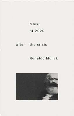 Image for Marx 2020: After the Crisis