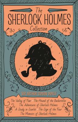 The Sherlock Holmes Collection: Slip-cased Set (Arcturus Collector's Classics)