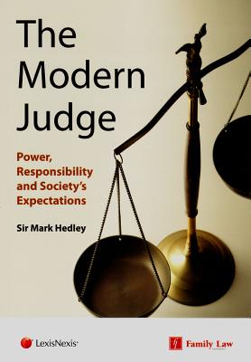 Modern Judge: Power, Responsibility and Society's Expectations