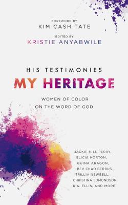 Image for His Testimonies, My Heritage His Testimonies, My Heritage