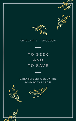 Image for To Seek and to Save