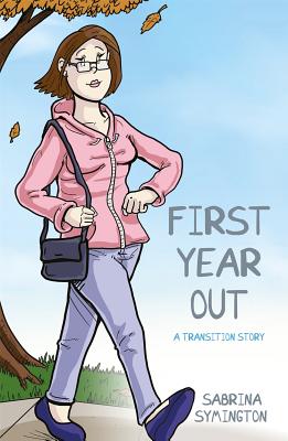 Image for First Year Out: A Transition Story