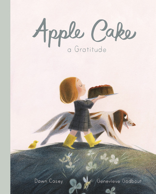 Image for Apple Cake: A Gratitude Apple Cake: A Gratitude