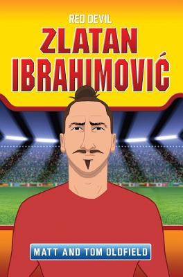 Zlatan Ibrahimovic: Red Devil (Heroes)