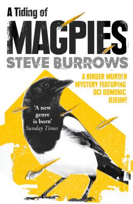 A Tiding of Magpies: A Birder Murder Mystery (Birder Murder Mysteries)