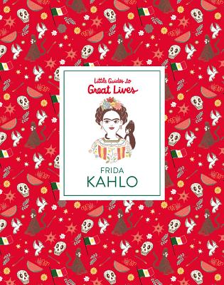 Image for Frida Kahlo (Little Guides to Great Lives)