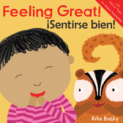 Feeling Great!/iSentirse bien! (Just Like Me/igual Que Yo! (English/Spanish Bilingual)) (English and Spanish Edition)