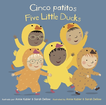 Cinco Patitos/Five Little Ducks Five Little Ducks
