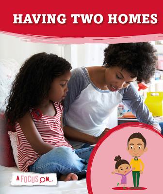 Having Two Homes (Focus on)