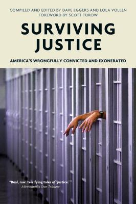 Image for Surviving Justice: America's Wrongfully Convicted and Exonerated (Voice of Witness)