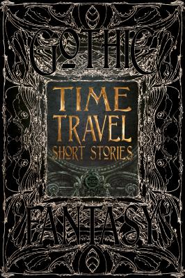 Time Travel Short Stories (Gothic Fantasy)