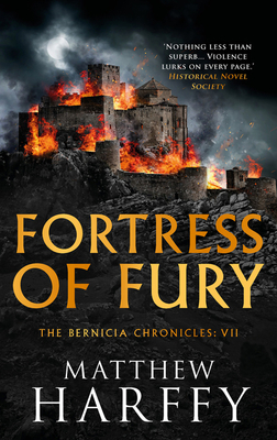 Fortress of Fury (The Bernicia Chronicles, 7)