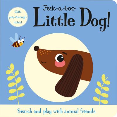 Peek-a-boo Little Dog! (Touch and Trace)