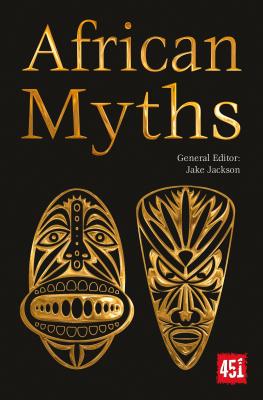 Image for African Myths (The World's Greatest Myths and Legends)