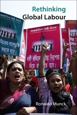 Rethinking Global Labour: Towards a New Social Settlement