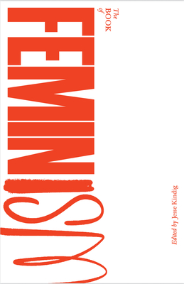 The Verso Book of Feminism: Revolutionary Words from Four Millennia of Rebellion