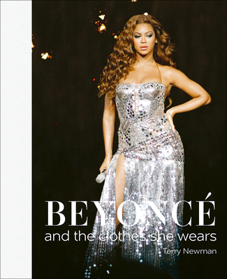 Beyonc: and the clothes she wears