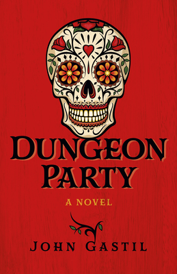 Dungeon Party: A Novel