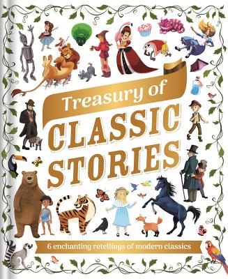 Treasury of Classic Stories: with 6 Best-Loved Stories