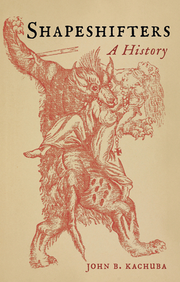 Shapeshifters A History