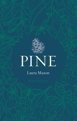 Pine (Botanical)