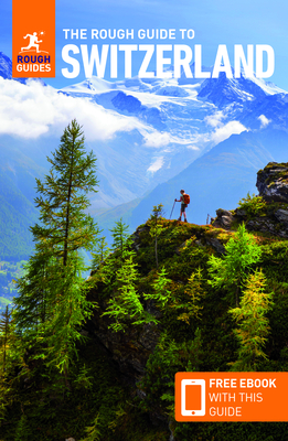 Image for Rough Guide to Switzerland (Travel Guide with Ebook) Rough Guide to Switzerland (Travel Guide with Ebook)
