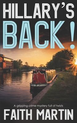 HILLARY'S BACK! a gripping crime mystery full of twists (DI Hillary Greene)
