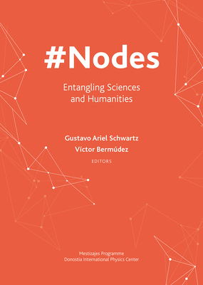 Image for #Nodes: Entangling Sciences and Humanities
