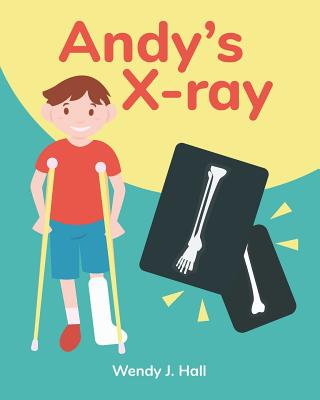 Image for Andy's X-ray: Mediwonderland Andy's X-ray: Mediwonderland