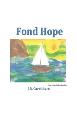 Image for Fond Hope Fond Hope