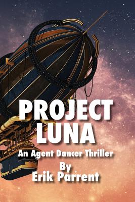Project Luna: An Agent Dancer Thriller