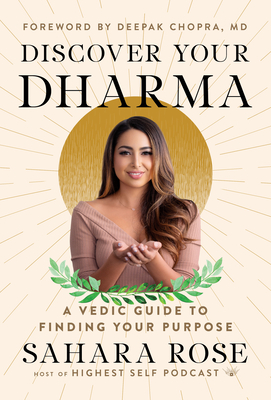 Discover Your Dharma: A Vedic Guide to Finding Your Purpose