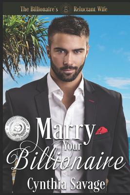 Marry Your Billionaire