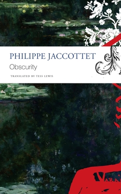 Obscurity (The Seagull Library of French Literature)