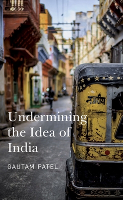 Undermining the Idea of India (The India List)