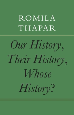 Our History, Their History, Whose History