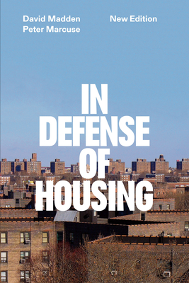 In Defense of Housing: The Politics of Crisis