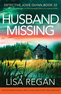 Husband Missing: A completely unputdownable and heart-pounding mystery and suspense thriller