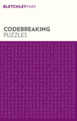 Bletchley Park Codebreaking Puzzles (Bletchley Park Puzzles, 4)