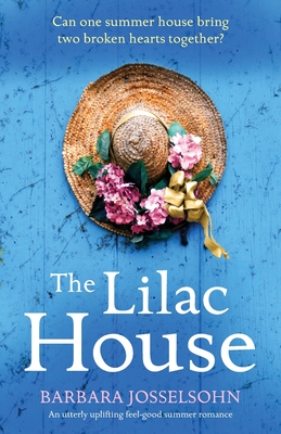 Lilac House: An utterly uplifting feel-good summer romance