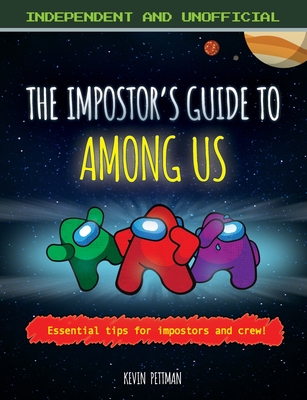 Impostor's Guide to Among Us