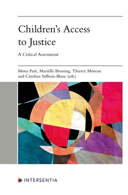 Image for Children's Access to Justice: A Critical Assessment Children's Access to Justice: A Critical Assessment