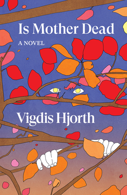 Is Mother Dead (Verso Fiction)