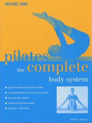 PILATES The Complete Body System