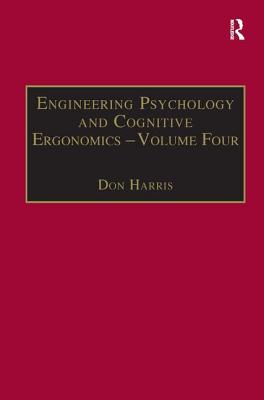 Image for Engineering Psychology and Cognitive Ergonomics: Volume 4: Job Design, Product Design and Human-computer Interaction (Engineering Psychology and Cognitive Ergonomics Series)
