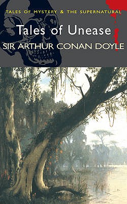 Tales of Unease (Wordsworth Classics)
