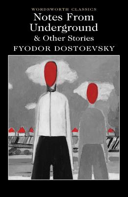Notes from Underground & Other Stories (Wordsworth Classics) (English and Russian Edition)