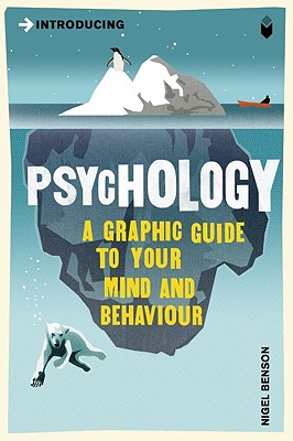 Image for Introducing Psychology: A Graphic Guide