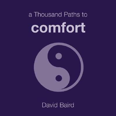 Image for A Thousand Paths to Comfort